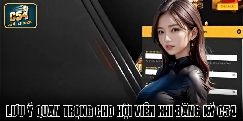 Những điều thành viên cần nhớ khi đăng ký tài khoản tại nhà cái