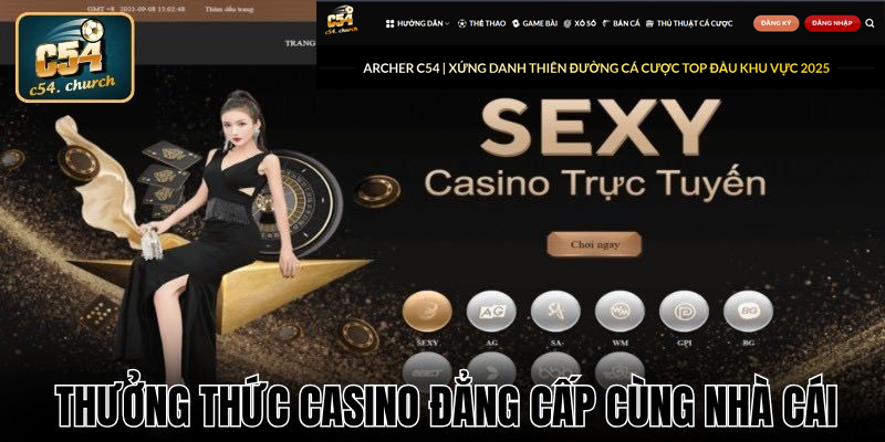 Thưởng thức Casino đẳng cấp cùng Nhà Cái C54